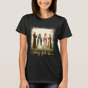 Womens Catholic Saints Pray For Us Floral Religiou T-Shirt