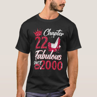 Womens Chapter 22 Fabulous Since 2000 22Nd Birthda T-Shirt