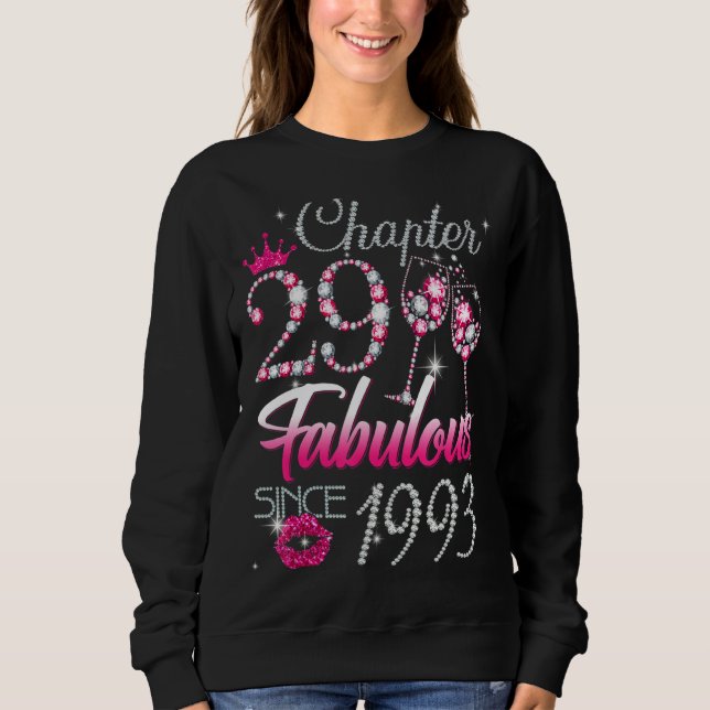 Womens Chapter 29 Fabulous Since 1993 29th Birthda Sweatshirt (Front)