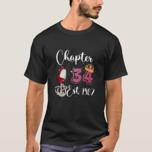 Womens Chapter 34 Year 1987 34Th Bday Wine Drinker T-Shirt