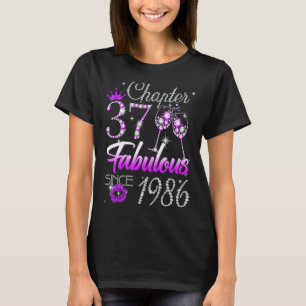 Womens Chapter 37 Fabulous Since 1986 37th Birthda T-Shirt