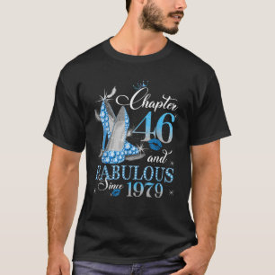 Womens Chapter 46 Fabulous Since 1979 46 years old T-Shirt