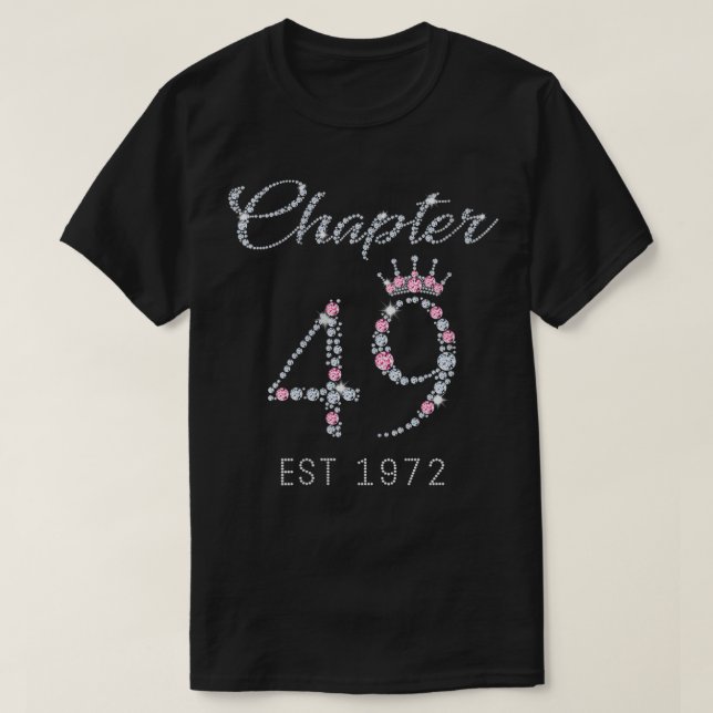 Womens Chapter 49 EST 1972 49Th Birthday Tee Gift  (Design Front)