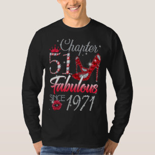 Womens Chapter 51 Fabulous Since 1971 51st Birthda T-Shirt