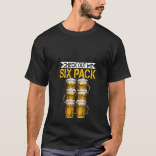 Womens Check Out My Six Pack Beer Funny Drinking P T-Shirt