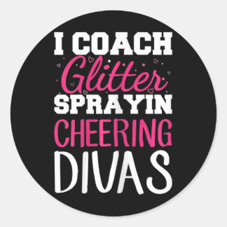 Womens Cheer Coach Design For A Cheerleading Coach Classic Round Sticker