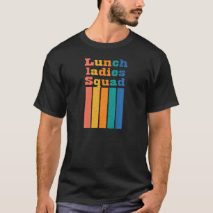 Womens Chef Restaurant Team Lunch Ladies Squad Off T-Shirt