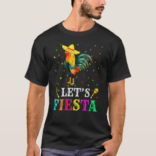 Womens Chickens Animal Lover Lets Fiesta Cinco De  T-Shirt