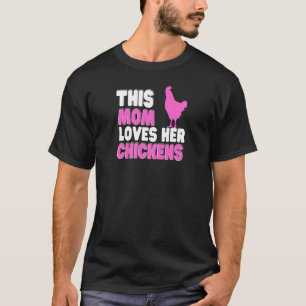 Womens Chickens Farm Animal Humour For Women Mum C T-Shirt