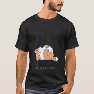 Womens Chonk Oh Lawd He Comin! Lazy Chonk Cat Funn T-Shirt
