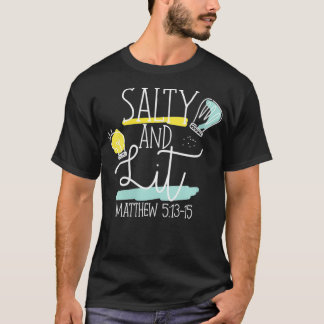 Womens Christian Bible Verse Salty And Lit Matthew T-Shirt