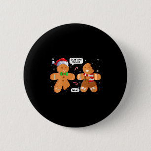 Womens Christmas Cookie Xmas Family Funny Gingerbr 6 Cm Round Badge