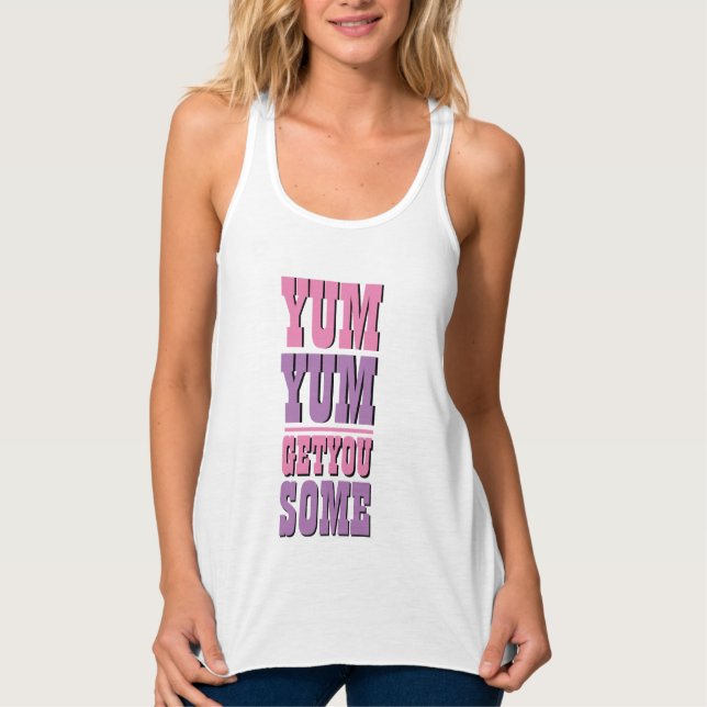 Women's Christmas Gift Idea YUM YUM GET YOU SOME  Singlet (Front)