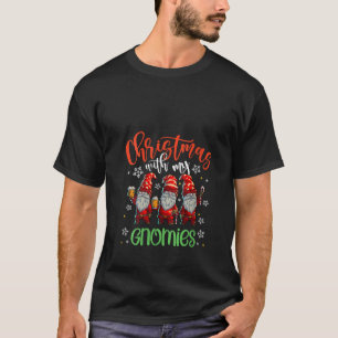 Womens Christmas With My Gnomies Womens Three Chri T-Shirt