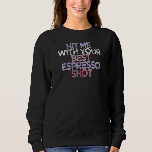 Womens  Coffee   Cute Mum  2022 Sarcasm Sweatshirt (Front)
