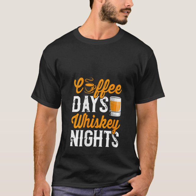 Womens Coffee Days Whiskey Funny Drinking Drinker  T-Shirt (Front)