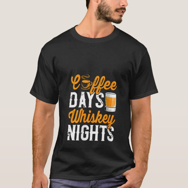 Womens Coffee Days Whiskey Funny Drinking Drinker  T-Shirt (Front)