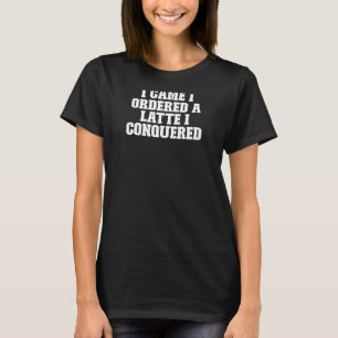 Womens Coffee Sarcastic Mum Mother Graphic 2022 T-Shirt