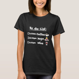 Womens Coffee Yoga Wine Lovers T-Shirt