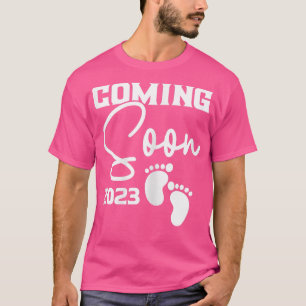 Womens Coming Soon 2023 Baby Pregnancy T-Shirt