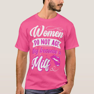 Womens Confident bestie Mature Women do not age th T-Shirt