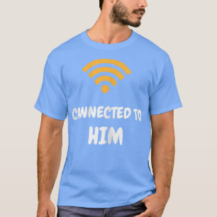 Womens Connected To Him Connected To Her Funny Cou T-Shirt
