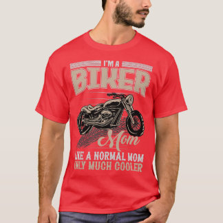 Womens Cool Biker Mum Funny Biker Mother Motorcycl T-Shirt