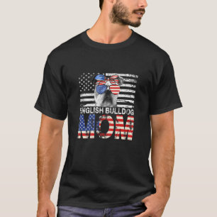 Womens Cool English Bulldog Mum USA Flag Patriotic T-Shirt