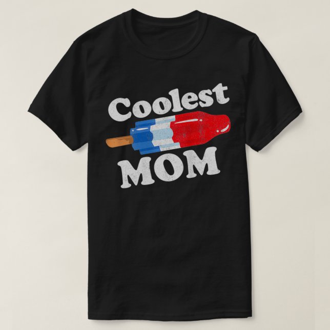 Womens Coolest Mum Popsicle Funny Bomb Retro 80s P T-Shirt (Design Front)