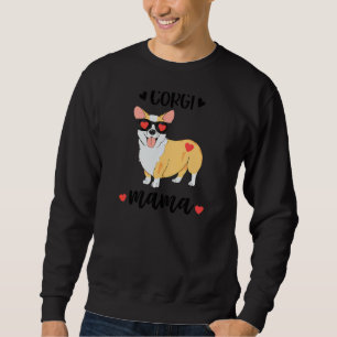 Womens Corgi Mama  Corgi Love  Corgi Mum  Corgi Ma Sweatshirt