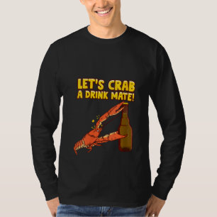 Womens Crab Funny Drink Beer Pun Beach Ocean T-Shirt