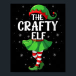 Womens Crafty Elf Christmas Girls Women Elf Squad  Poster<br><div class="desc">Womens Crafty Elf Christmas Girls Women Elf Squad Xmas Family V-neck</div>