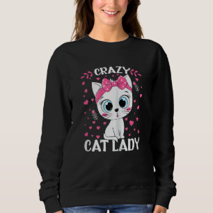Womens Crazy Cat Lady Cat Whisperer Mum Mothers Da Sweatshirt