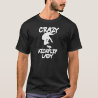 Womens Crazy Kickflip Lady For Your Skateboarder W