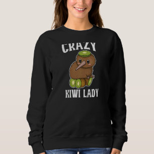 Womens Crazy Kiwi Lady For A Kiwi Girl Sweatshirt