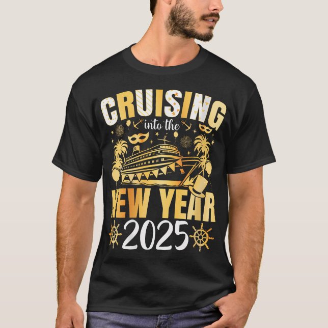 Womens Cruising Into 2025 New Years Eve Party Favo T-Shirt (Front)