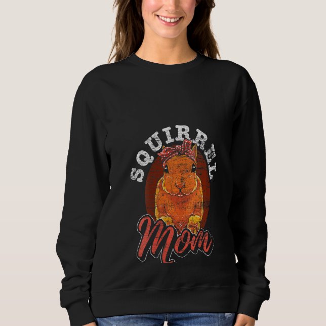 Womens Cute Animal   Mum Mothers Day  Idea Squirre Sweatshirt (Front)