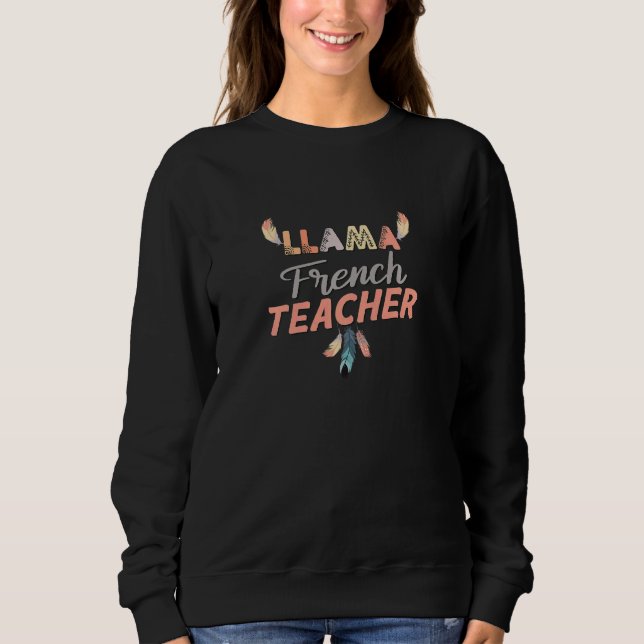 Womens Cute Back To School Llama French Teacher Sweatshirt (Front)