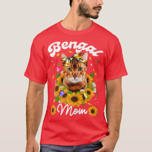 Womens Cute Bengal Cat Mum Sunflower Mothers Day T-Shirt