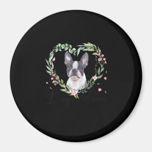 Womens Cute Boston Terrier Mum Flower Dog Lover Magnet