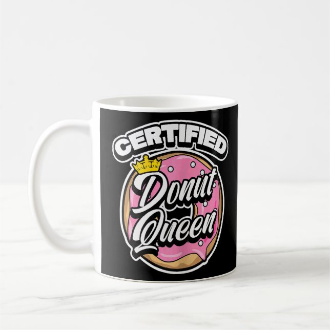 Womens Cute Certified Doughnut Queen  Food  Humour Coffee Mug (Left)