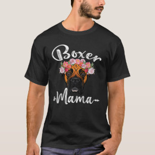 Womens Cute Dog Mum Mother's Day Boxer Mama Floral T-Shirt