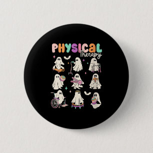Womens Cute Ghost Physical Therapy Pt Physical The 6 Cm Round Badge