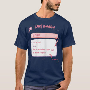 Womens Cute Gigi Dictionary Grandma, Definition Gi T-Shirt
