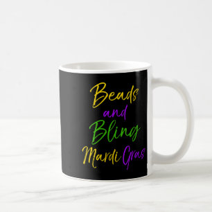 Womens Cute Mardi Gras Party Quote Gift Beads And Coffee Mug