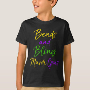 Womens Cute Mardi Gras Party Quote Gift Beads And  T-Shirt