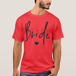 Womens Cute Wedding Honeymoon Bachelorette Party W T-Shirt