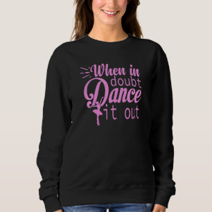 Womens Dance Moms Autograph Dance Moms Merch Cry D Sweatshirt