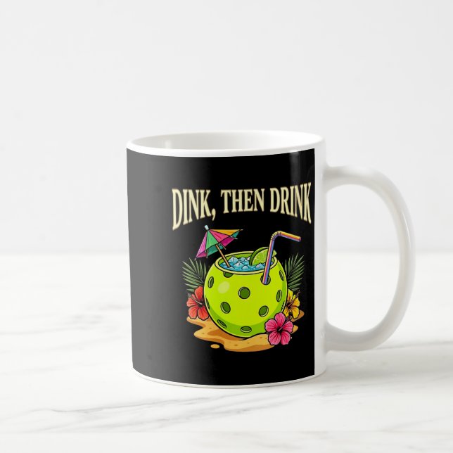 Womens day dinking pickleball funny pickle ball coffee mug (Right)