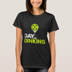 Womens day dinking pickleball funny pickle ball T-Shirt